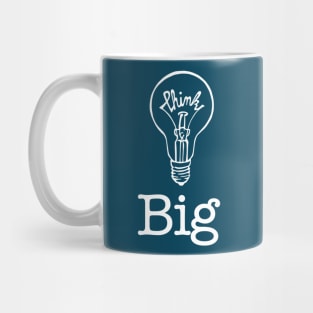 Think Big 2 Mug